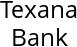 Texana Bank