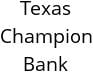 Texas Champion Bank