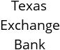 Texas Exchange Bank