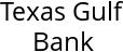 Texas Gulf Bank