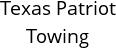 Texas Patriot Towing