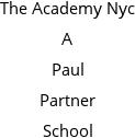 The Academy Nyc A Paul Partner School