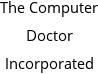 The Computer Doctor Incorporated