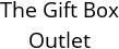 The Gift Box Outlet