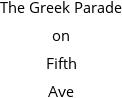 The Greek Parade on Fifth Ave