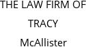 THE LAW FIRM OF TRACY McAllister