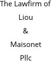 The Lawfirm of Liou & Maisonet Pllc