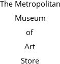 The Metropolitan Museum of Art Store