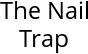 The Nail Trap