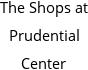 The Shops at Prudential Center