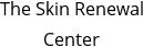 The Skin Renewal Center