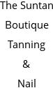 The Suntan Boutique Tanning & Nail