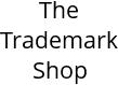 The Trademark Shop