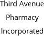 Third Avenue Pharmacy Incorporated