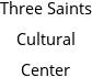 Three Saints Cultural Center