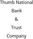 Thumb National Bank & Trust Company