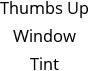 Thumbs Up Window Tint