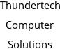 Thundertech Computer Solutions