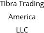 Tibra Trading America LLC