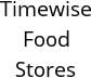 Timewise Food Stores