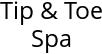 Tip & Toe Spa