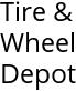 Tire & Wheel Depot