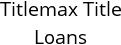 Titlemax Title Loans