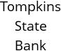 Tompkins State Bank