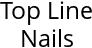 Top Line Nails