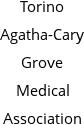 Torino Agatha-Cary Grove Medical Association