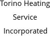 Torino Heating Service Incorporated