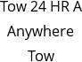 Tow 24 HR A Anywhere Tow