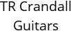 TR Crandall Guitars