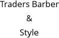 Traders Barber & Style