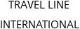 TRAVEL LINE INTERNATIONAL