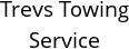 Trevs Towing Service