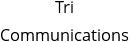 Tri Communications