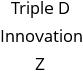 Triple D Innovation Z