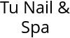 Tu Nail & Spa