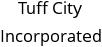 Tuff City Incorporated