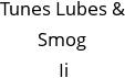 Tunes Lubes & Smog Ii