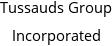 Tussauds Group Incorporated