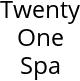 Twenty One Spa