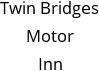 Twin Bridges Motor Inn