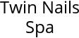 Twin Nails Spa