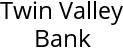 Twin Valley Bank