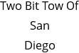 Two Bit Tow Of San Diego