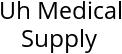 Uh Medical Supply