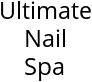 Ultimate Nail Spa