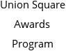 Union Square Awards Program